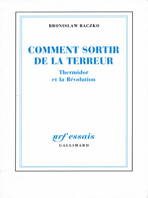 cover image of Comment sortir de la Terreur. Thermidor et la Révolution